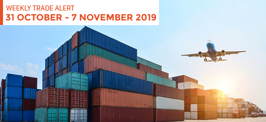Weekly Trade Alert: 31 October – 7 November Weekly Trade Alert: 31 October – 7 November